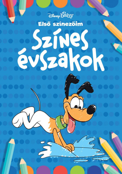 Könyv Disney Baby - Első színezőim - Színes évszakok