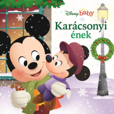 Könyv Disney Baby - Karácsonyi ének