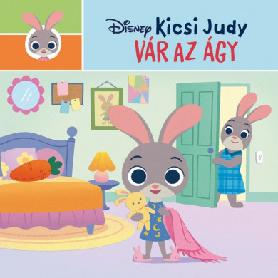 Könyv Disney - Kicsi Judy - Vár az ágy