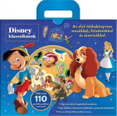 Könyv Disney Klasszikusok - Táskakönyv - Az első táskakönyvem mesékkel, fela