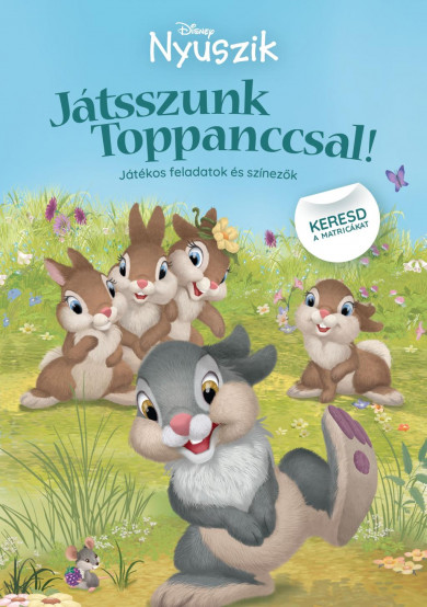 Könyv Disney Nyuszik - Játsszunk Toppanccsal!