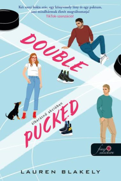 Könyv Double Pucked - Álbarátnő akcióban (Hokis románcom 1.) (Lauren Blakely