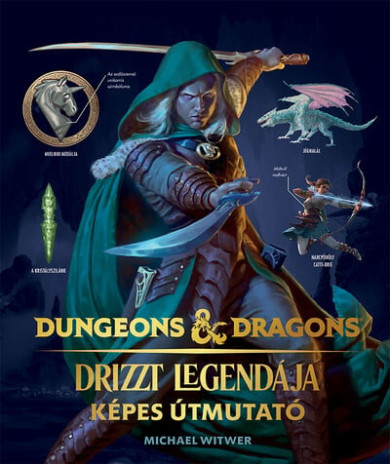 Könyv Dungeons and Dragons: Drizzt legendája - Képes útmutató (Michael Witwe