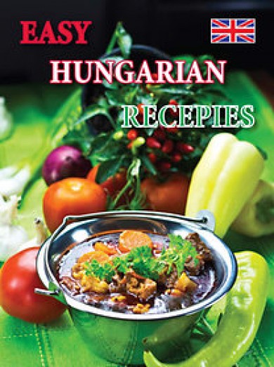 Könyv Easy Hungarian Recepies (Kolozsvári Ildikó)