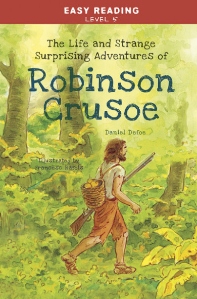 Könyv Easy Reading: Level 5 - Robinson Crusoe (Daniel Defoe)