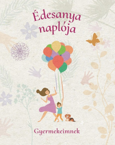 Könyv Édesanya naplója
