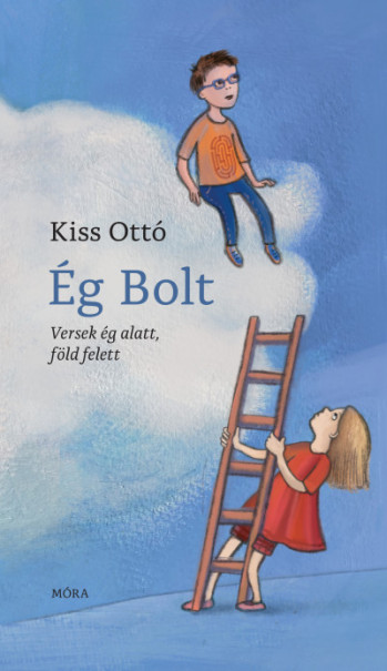 Könyv Ég Bolt (Kiss Ottó)