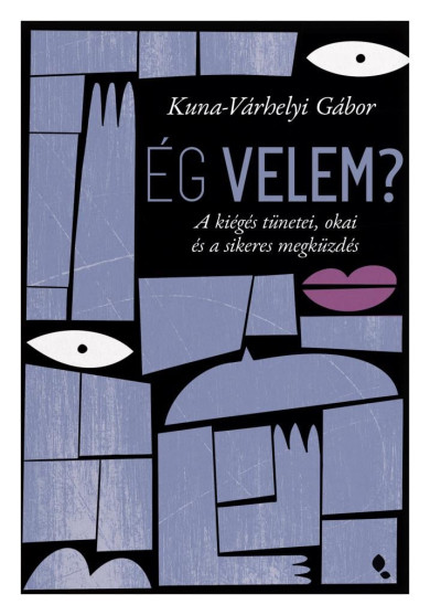 Könyv Ég velem? (Kuna-Várhelyi Gábor)