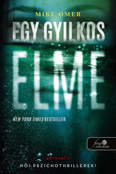 Könyv Egy gyilkos elme (Mike Omer)