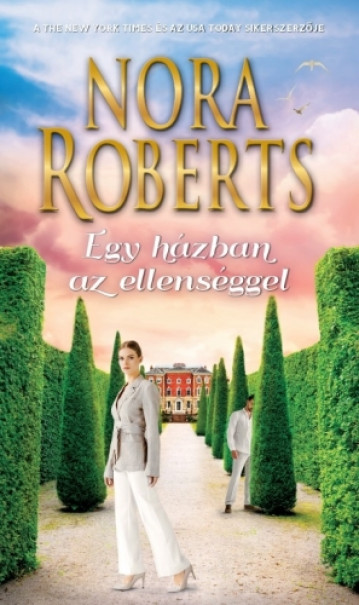 Könyv Egy házban az ellenséggel (Nora Roberts)