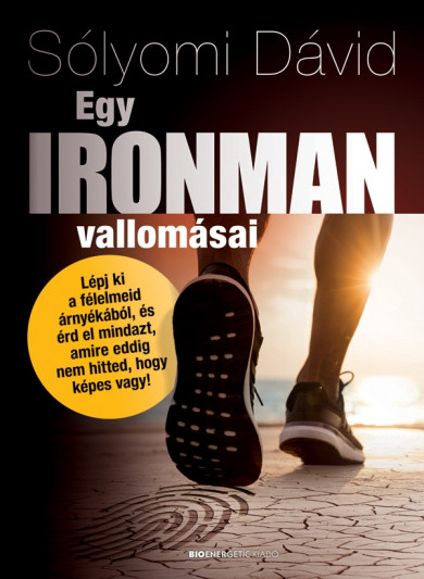 Könyv Egy ironman vallomásai (Sólyomi Dávid)
