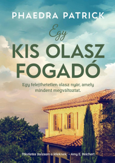 Könyv Egy kis olasz fogadó (Phaedra Patrick)