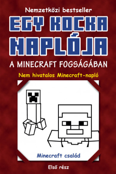 Könyv Egy kocka naplója 1. - A Minecraft fogságában (Minecraft Family)