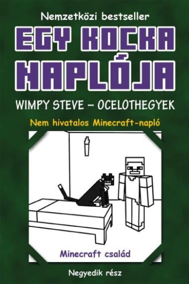 Könyv Egy kocka naplója 4. Wimpy Steve - Ocelothegyek (Minecrafty Family)