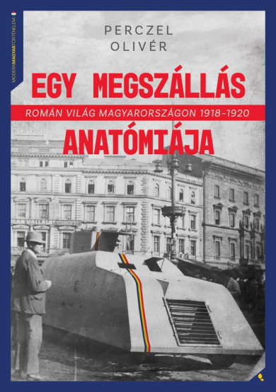 Könyv Egy megszállás anatómiája (Perczel Olivér)