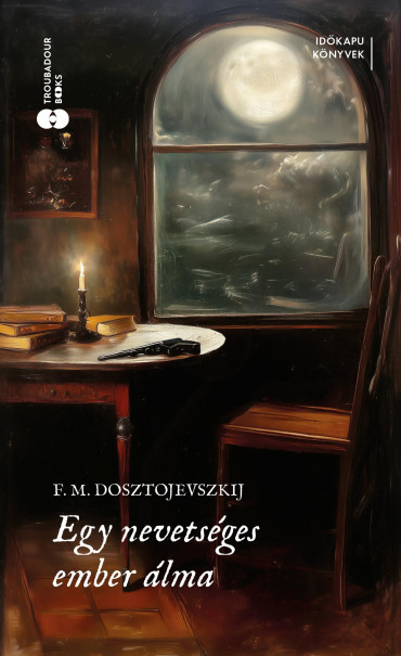 Könyv Egy nevetséges ember álma - Éldekorált kiadás (Fjodor Mihajlovics Dosz