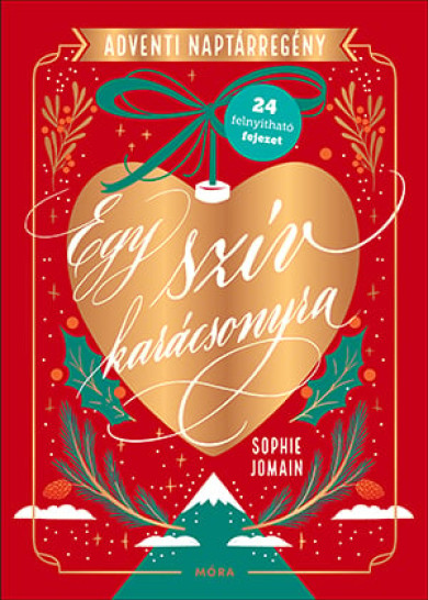 Könyv Egy szív karácsonyra - Adventi naptárregény (Sophie Jomain)