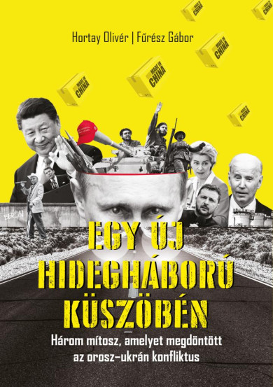 Könyv Egy új hidegháború küszöbén (Hortay Olivér)