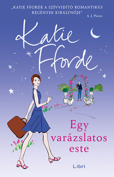 Könyv Egy varázslatos este (Katie Fforde)