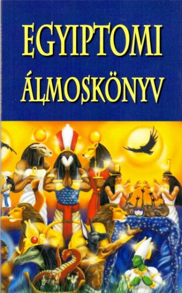 Könyv Egyiptomi álmoskönyv