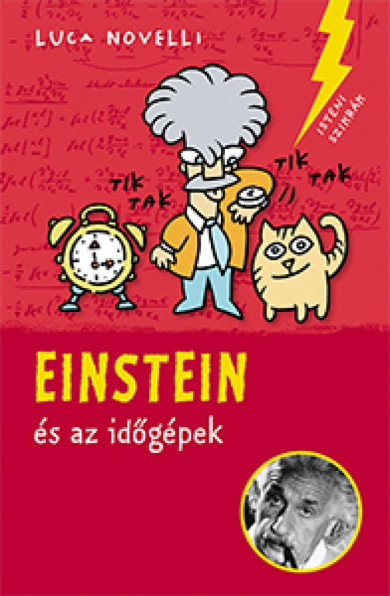 Könyv Einstein és az időgépek (Luca Novelli)