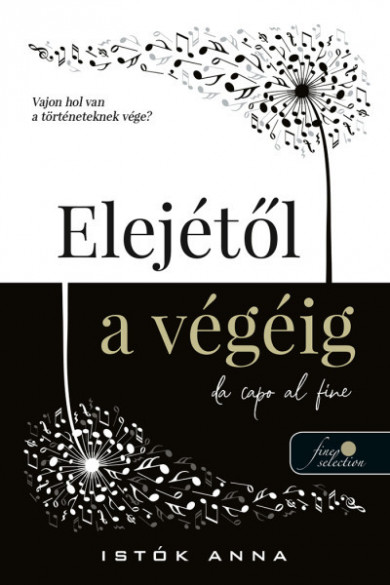 Könyv Elejétől a végéig (Istók Anna)