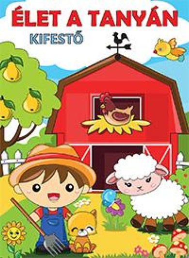 Könyv Élet a tanyán - Kifestő