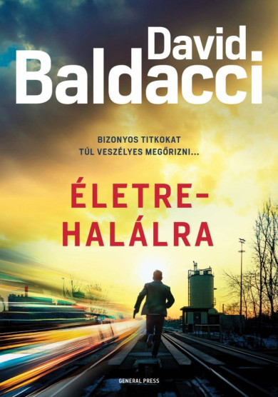 Könyv Életre-halálra (David Baldacci)