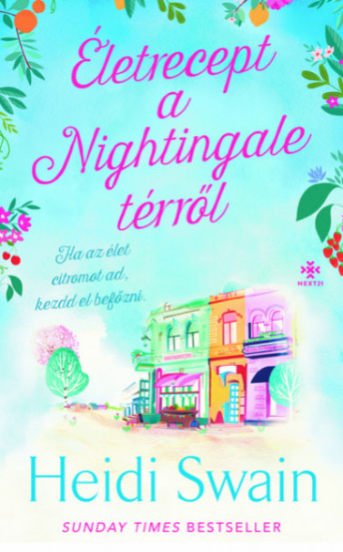 Könyv Életrecept a Nightingale térről (Heidi Swain)