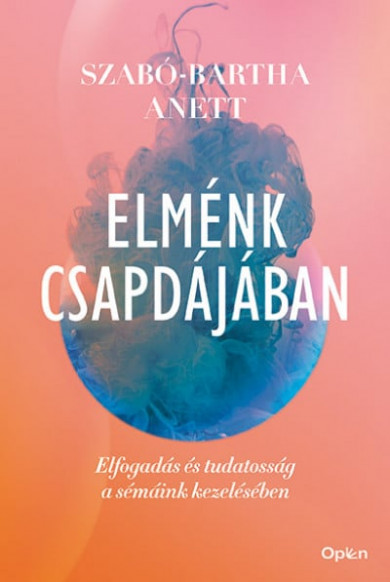 Könyv Elménk csapdájában (Szabó-Bartha Anett)