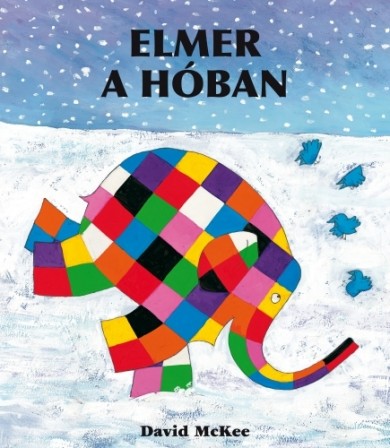 Könyv Elmer a hóban (David McKee)