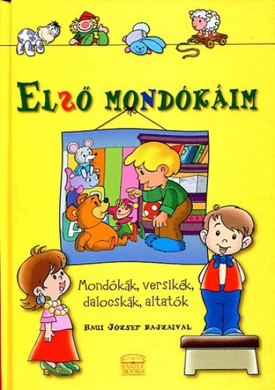 Könyv Első mondókám - Haui József rajzaival (Haui József)