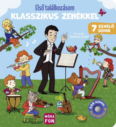 Könyv Első találkozásom klasszikus zenékkel
