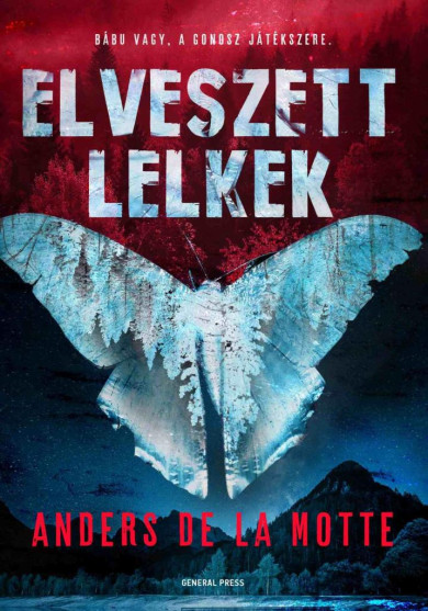 Könyv Elveszett lelkek (Anders de la Motte)