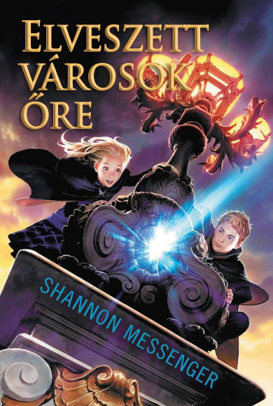 Könyv Elveszett városok őre (Shannon Messenger)