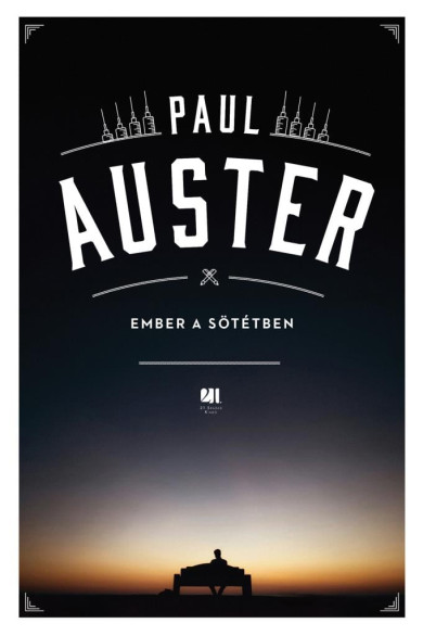Könyv Ember a sötétben (Paul Auster)