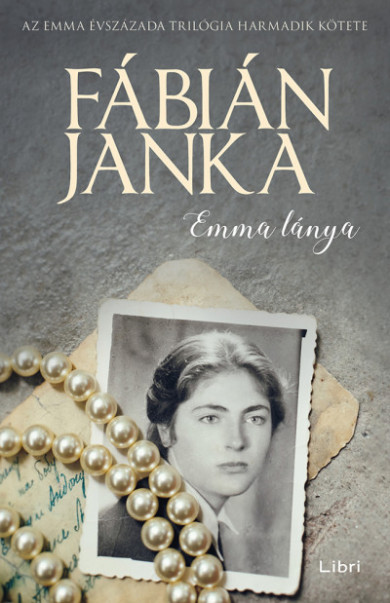 Könyv Emma lánya (Fábián Janka)