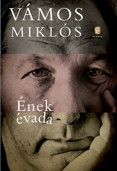 Könyv Ének évada (Vámos Miklós)