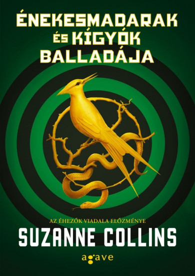 Könyv Énekesmadarak és kígyók balladája (Suzanne Collins)