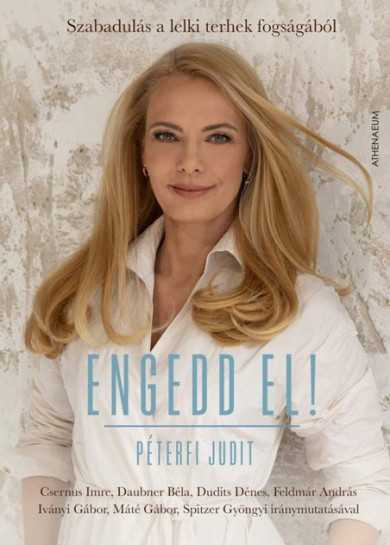 Könyv Engedd el! (Péterfi Judit)