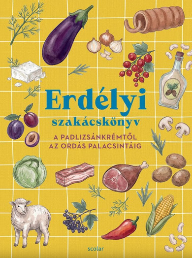 Könyv Erdélyi szakácskönyv (Bordás Mihály)