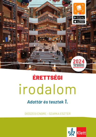 Könyv Érettségi - Irodalom - Adattár és tesztek 1. (Diószegi Endre)