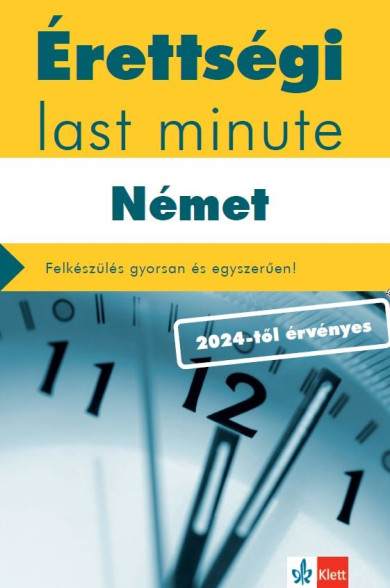 Könyv Érettségi Last minute - Német (Dr. Pantóné dr. Naszályi Dóra)