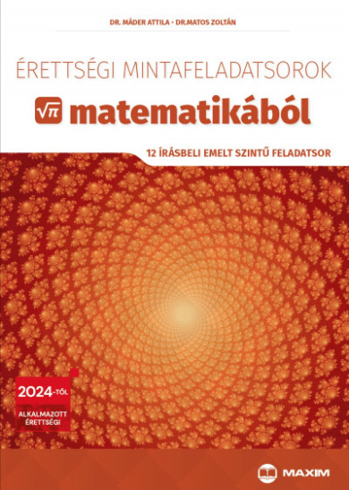 Könyv Érettségi mintafeladatsorok matematikából (Dr. Máder Attila)