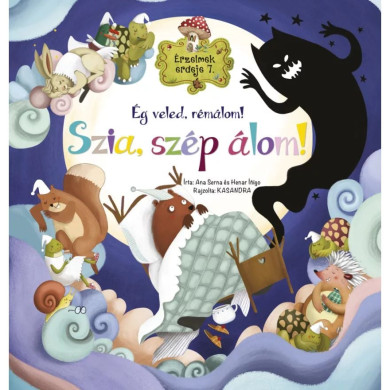 Könyv Érzelmek erdeje 7. - Ég veled, rémálom! Szia, szép álom! (Ana Serna Va