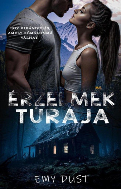 Könyv Érzelmek túrája (Emy Dust)