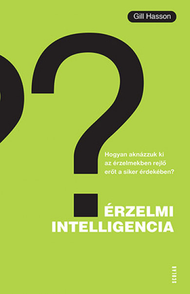 Könyv Érzelmi intelligencia (Gill Hasson)