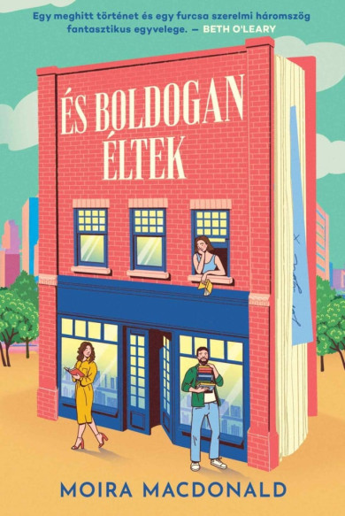 Könyv És boldogan éltek (Moira Macdonald)