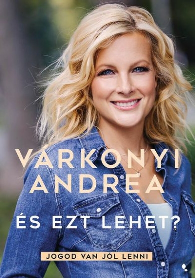 Könyv És ezt lehet? (Dr. Várkonyi Andrea)