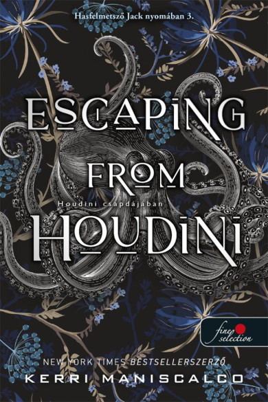 Könyv Escaping From Houdini - Houdini csapdájában - Hasfelmetsző Jack nyomáb